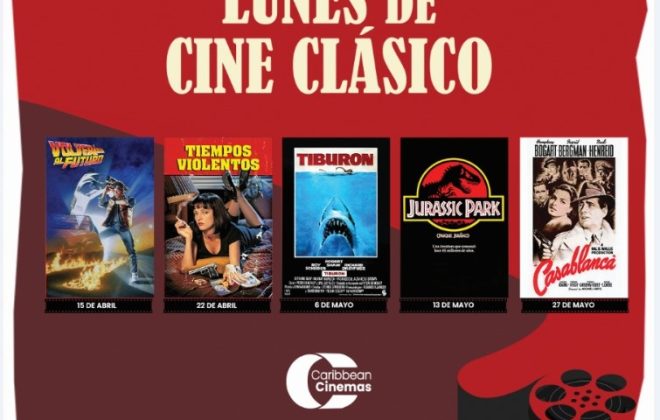 Lunes de clásicos en Caribbean Cinemas